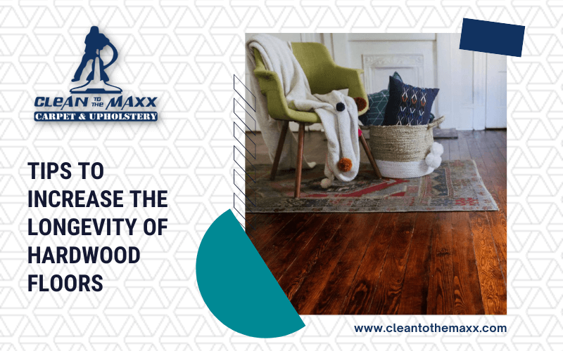 Tips-To-Increase-The-Longevity-Of-Hardwood-Floors